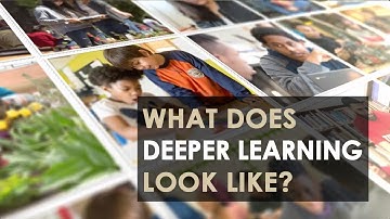 What Does Deeper Learning Look Like?
