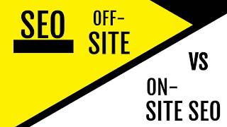 Off-Site VS On-Site SEO -  Some Web Devs