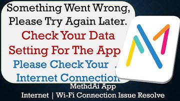 MethdAi App something went wrong please try again later problem solution