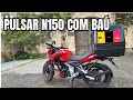 Baú para motoboy na Pulsar N150 – instalação e resultado final