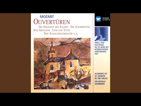 Putar Mozart: Le nozze di Figaro, K. 492: Overture - Sir Neville Marriner