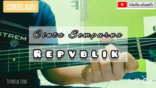 Download lagu Tutorial Kunci Gitar Lagu Cinta Sempurna | Repvblik