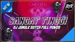 DJ JUNGLE DUTCH TERBATU 2022 FULL BASS β ININNA TORA X NOT YOU TINGGI KALI BEASTIE