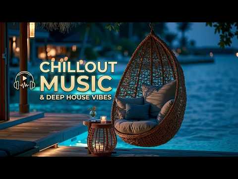 Deep Chillout Lounge - Luxury Ambient Music & Downtempo Beats for Sunset Relaxation at Home