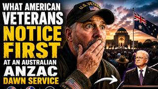 What American Veterans Notice First at an Australian ANZAC Dawn Service