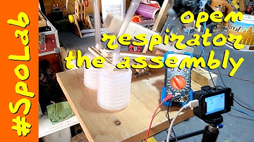 SPL0124 - #Ventilator - the assembly