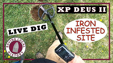 XP Deus II [LIVE DIG] Relic Hunting on an {Iron Infested Site}