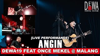 Dewa19 Feat Once Mekel - Angin at Malang (Live Performance)