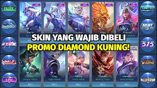 REKOMENDASI 20 SKIN WAJIB DIBELI EVENT PROMO DIAMOND KUNING | Mobile Legends Indonesia