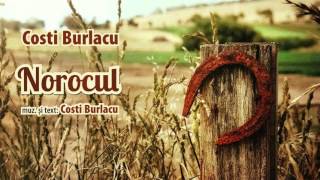 Costi Burlacu - Norocul