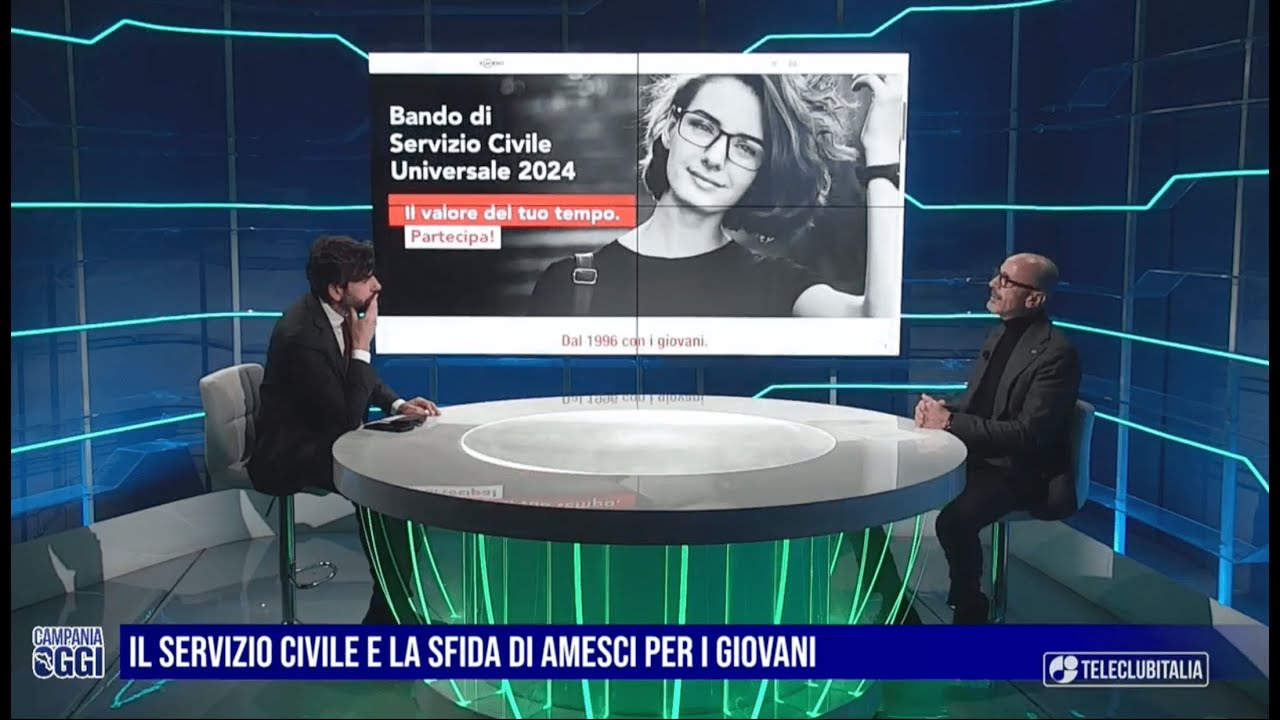 Bando Servizio Civile: il presidente Borrelli ospite a 'Campania Oggi su TeleclubItalia'