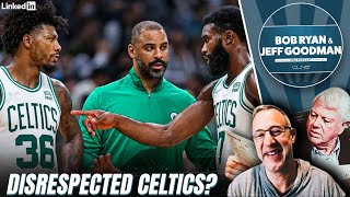Are Jaylen Brown & Marcus Smart being Disrespected | Goodman & Ryan