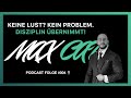 PODCAST FOLGE #004🎙️„Keine Lust? Kein Problem. Disziplin übernimmt.“