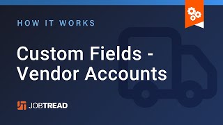 Custom Fields - Vendor Accounts