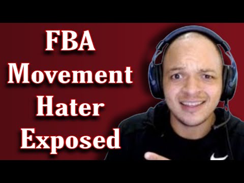 FBA Movement Hater Exposed