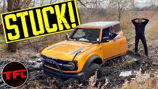 Now THAT'S Stuck: Only One Bronco Was (Slightly) Damaged in This Run of the TFL onX Offroad Course!