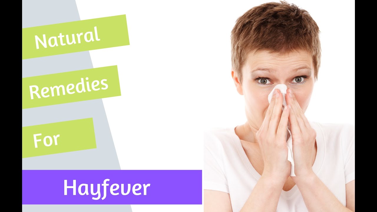 Hay Fever and Allergies 4 Natural Remedies YouTube