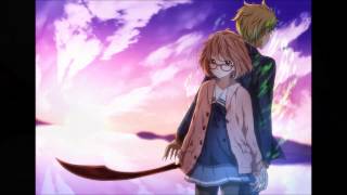 kyoukai no kanata(Ending) -Nightcore