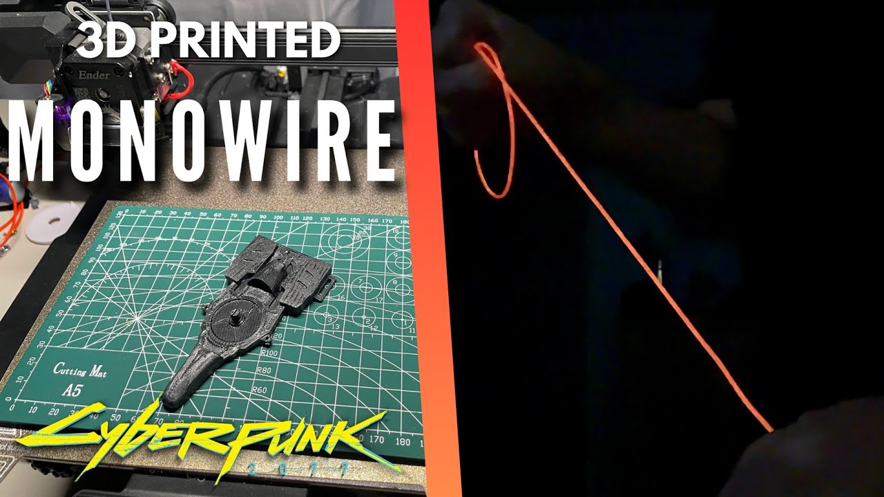 3D Printed Monowire From Cyberpunk2077