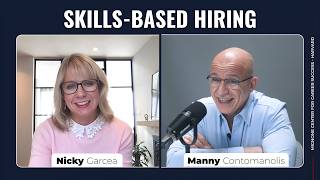 #5 Nicky Garcea: Skills-Based Hiring