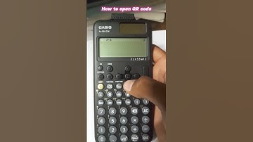 How to open QR code on Casio fx 991 cw calculator।। calculator hacks।।