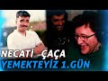 Efe uyga necat aa yemekteyz 1 gn zlyor