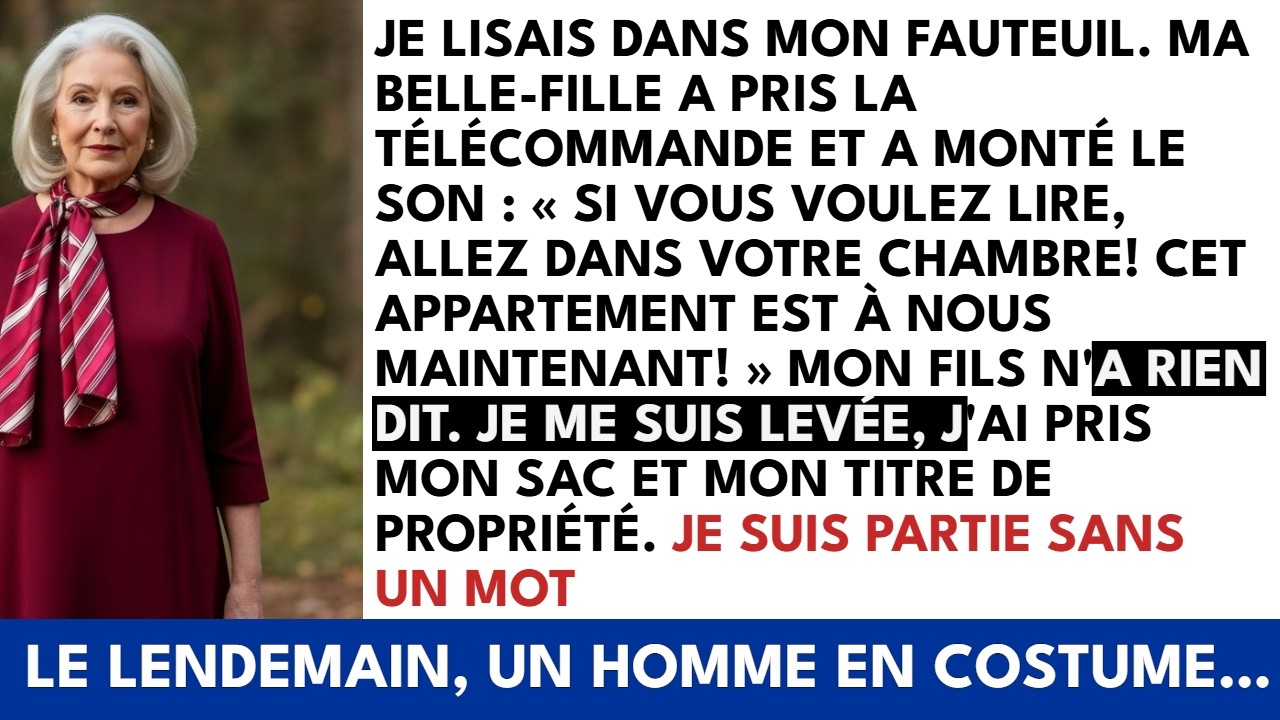 « Si tu veux lire, il y a ta chambre. » Cette phrase, prononcée dans mon propre salon, par la femme de mon fils, alors qu’elle venait de monter le volume de la télévision pour couvrir ma voix. Ce...