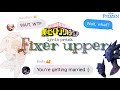 Fixer upper - MHA/BNHA lyric prank (class 1A) - read description