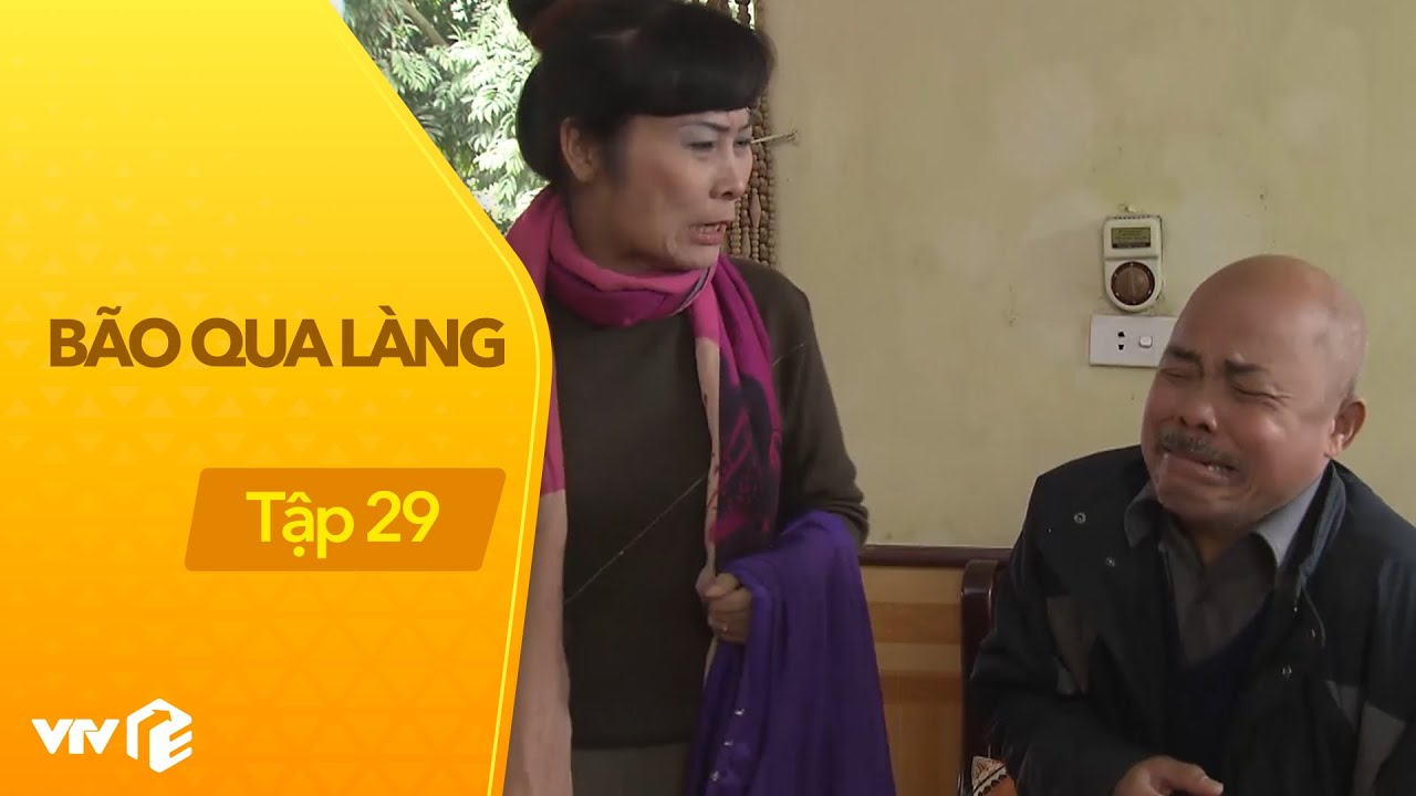 Bão Qua Làng - Tập 29,30 | Tan nhà nát cửa vì mê chút tiền lời từ 