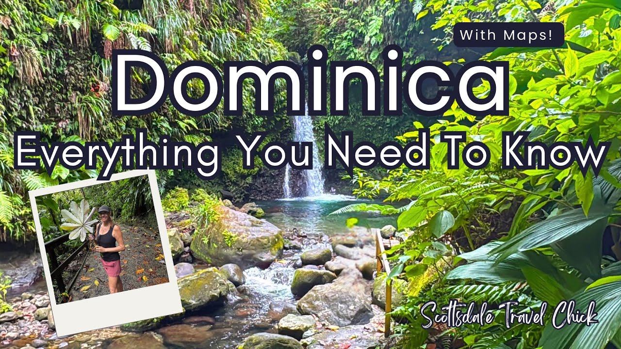 The Dominica Ultimate Guide (w Maps!) - Top Sights, Where To Stay, Getting Around, Top Tours, More!