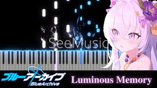 Blue Archive ブルーアーカイブ - Luminous Memory (Piano Arrangement) - ルミナスメモリー (ピアノアレンジ)