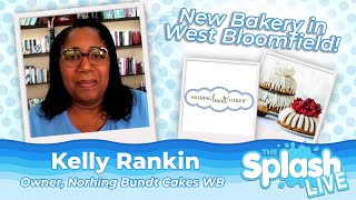 Celebrating the Sweetest New Business in Town! | Kelly Rankin | Nothing Bundt Cakes