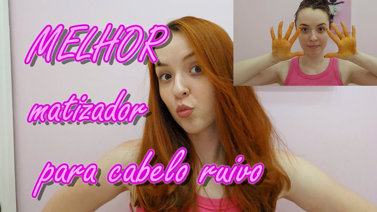 COMO FAÇO A MATIZAÇÃO DO MEU CABELO RUIVO!!!!! - YouTube