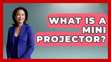 What Is A Mini Projector? - NextGen Viewing and Audio
