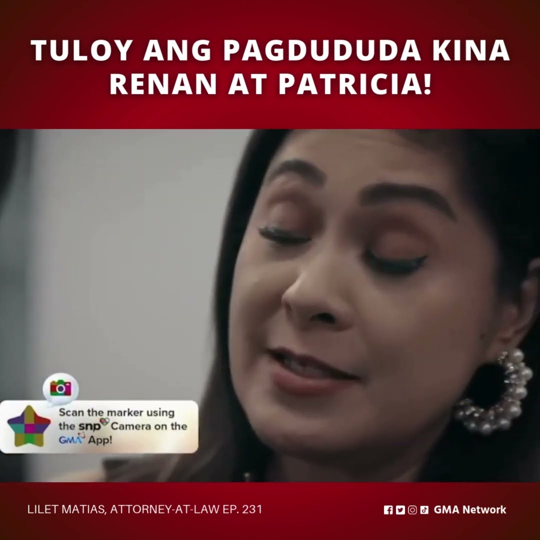 Lilet Matias, Attorney-at-Law: Tuloy ang pagdududa kina Renan at Patricia! (Episode 231)