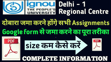 New Notice || ignou Assignment Online Submission Google Form & PDF size कैसे कम करें By Sharma