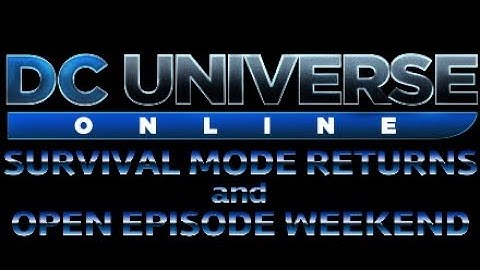 DCUO - Survival Mode Returns