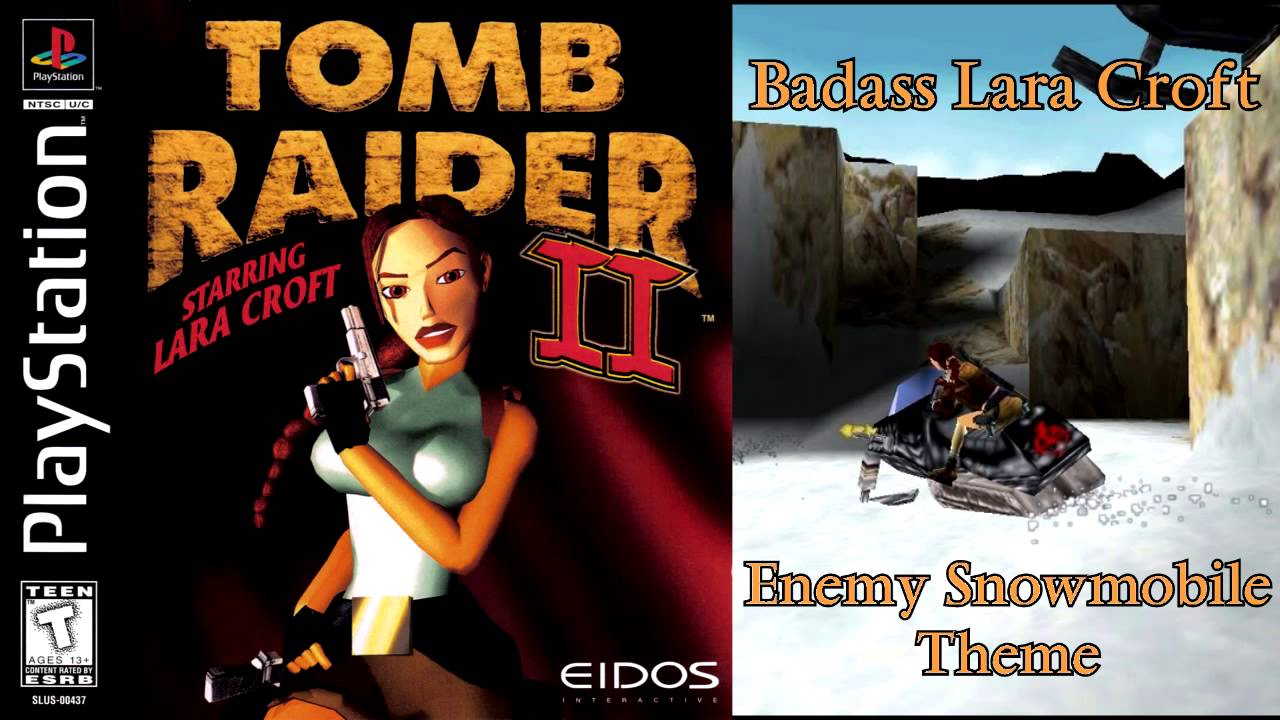 Tomb Raider II OST - ''Badass Lara Croft'' ~ Enemy Snowmobile Theme [10 MINUTES (and a half) LOOP]