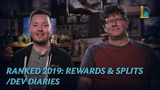 Ranked 2019: Rewards and Splits | /dev diary - League of Legends