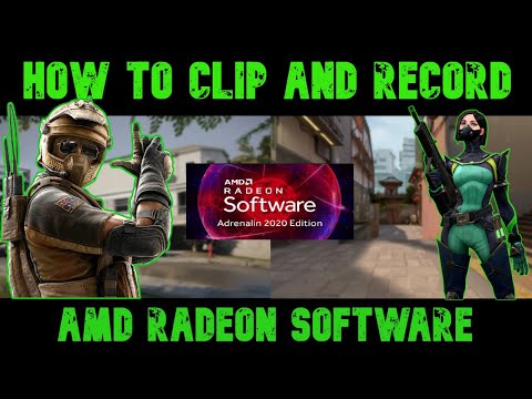 How To Clip and Record on AMD Radeon Software | 2020