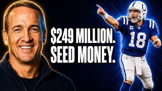 Peyton Manning Called $249 Million Seed Money. Here's What He Built After