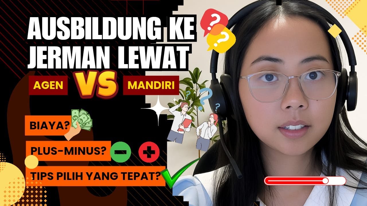 Ausbildung ke Jerman: Agen vs Mandiri