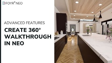 Create 360 Virtual Tour Walkthrough using Foyr Neo in one click