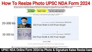 UPSC NDA Online Form 2024 ka Photo & Signature Kaise Resize kare | How To Resize Photo UPSC NDA Form screenshot 4