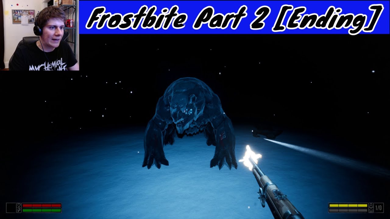 LETS GET OUTTA HERE | Frostbite Part 2 [Ending]