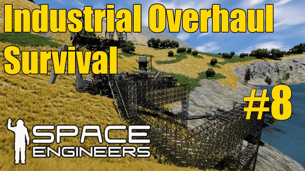 Space Engineers | Industrial Overhaul Survival Series #8 - YouTube