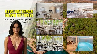 A Relaxing Retreat at Gava Waterman Island Cottages in Brac Island Milna Split and Dalmatian Coast