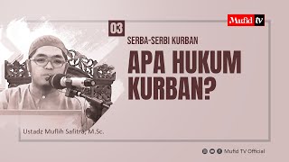 03. Apa hukum kurban?