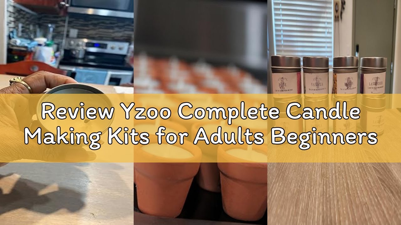Review Yzoo Complete Candle Making Kits for Adults Beginners, DIY Candle Making Supplies Include Soy