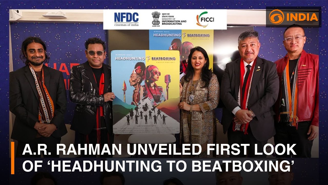 Bharat at Cannes l A.R.  Rahman unveiled first look of ‘Headhunting to Beatboxing’ 🎥